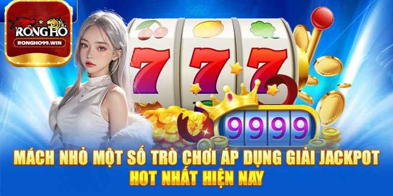 Cách lựa chọn nhà cái Jackpot uy tín