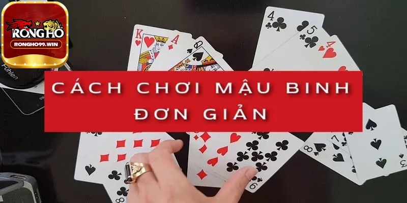 Luật chơi Mậu binh Rongho99 chi tiết