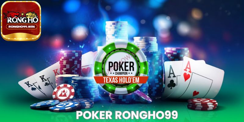 Thuật ngữ trong Poker Rongho99