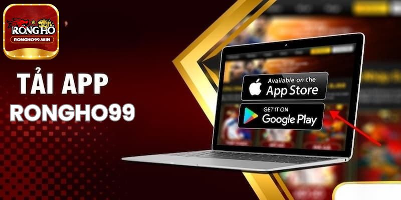 Ưu điểm của việc sử dụng và tải Rongho99