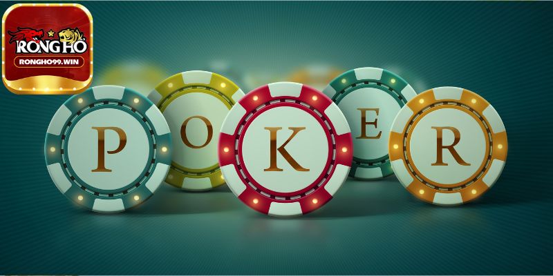 Tổng quan về những thuật ngữ trong poker tại Rongho99